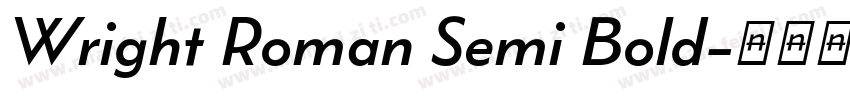 Wright Roman Semi Bold字体转换